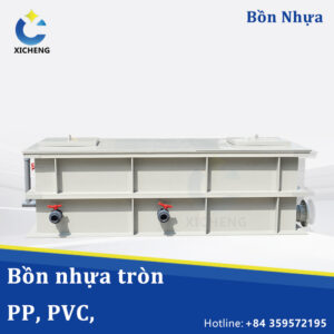 Bồn nhựa tròn PP, PVC,